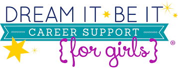 Dream It, Be It: Career Support for Girls!